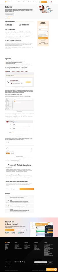 Zadarma ir mākoņbāzēts VoIP pakalpojumu sniedzējs Jūsu LiveAgent palīdzības dienesta zvanu centram. Integrējiet tos, lai sniegtu telefonisku atbalstu saviem klientiem.