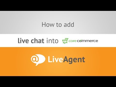 Youtube video: How to add live chat to CoreCommerce store www.liveagent.com