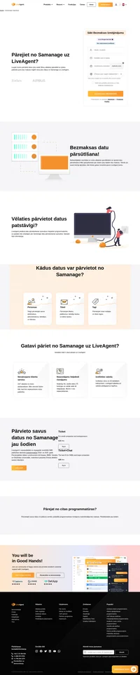 Vai vēlaties pārvietot savus datus no Samange uz citu programmatūru? Apskatiet LiveAgent un uzziniet priekšrocības. Sāciet bezmaksas izmēģinājuma periodu jau šodien.