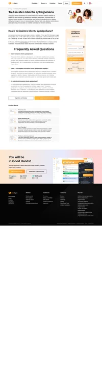 Tiešsaistes klientu apkalpošanu uztur uzņēmums, kas vēlas sniegt saviem produktu lietotājiem vai tīmekļa apmeklētājiem adekvātu padomu un atbalstu.