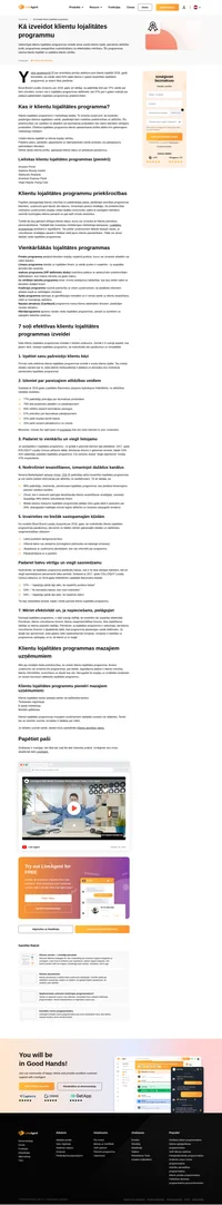 Klientu lojalitātes programmas ir kļuvušas par gandrīz jebkura uzņēmuma mārketinga stratēģijas neatņemamu sastāvdaļu. Uzziniet, kā tādu izveidot.
