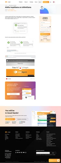 Ievietojiet attēlus palīdzības pieteikumu teksta pamatdaļā, izmantojot LiveAgent funkciju - Copy and Paste (Kopēt un ielīmēt). Lasiet par to rakstā un skatieties mūsu video.
