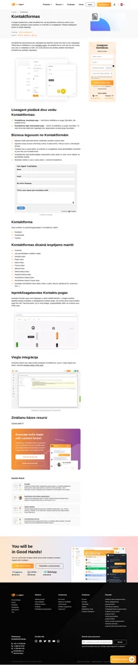 Paslēpiet savu e-pasta adresi, lai izvairītos no surogātpasta. Ģenerējiet vairāk potenciālo klientu, izmantojot vienkāršu LiveAgent saziņas līdzekli - Kontaktformas. Lasiet tālāk par tām.